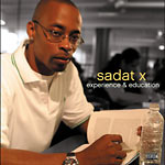 Sadat X - Experience & Education CD
