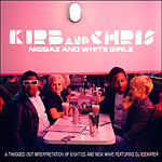 Kirb & Chris (Kirby Dom.) - Niggaz and White Girlz CD