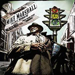 Mike Marshall - Love, Lies and Life CD