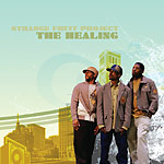 Strange Fruit Project - The Healing CD