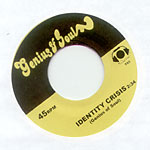 Genius of Soul - Identity Crisis 7" Single