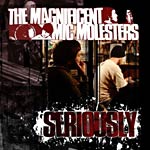 Magnificent Mic Molesters - Seriously CD
