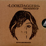 Look Daggers (2Mex+ Ikey) - The Patience CDR EP