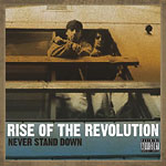 Rise of the Revolution - Never Stand Down CD
