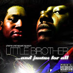 Little Brother - And Justus For All CD