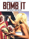 Jon Reiss - Bomb It DVD