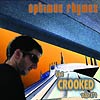Optimus Rhymes - The Crooked Album CD