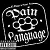 DJ Muggs & Planet Asia - Pain Language CD