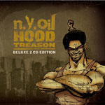 NY Oil - Hood Treason (Deluxe Ed.) 2xCD