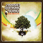 J-Boogie's Dubtronic Sci. - Soul Vibrations CD