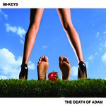 88-Keys - The Death of Adam CD