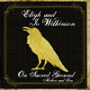 Eligh & Jo Wilkinson - On Sacred Ground CD