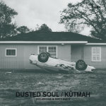 Kutmah - Dusted Soul CD