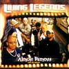 Living Legends - Almost Famous CD