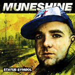 Muneshine - Status Symbol CD