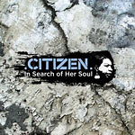 Citizen - In Search of Her Soul CD EP