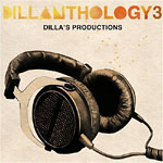 J Dilla (Jay Dee) - Dillanthology 3 CD