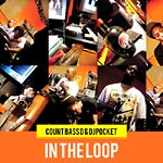 Count Bass D & DJ Pocket - In The Loop CD