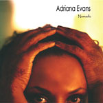 Adriana Evans - Nomadic CD
