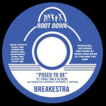 Breakestra - Posed To Be 7" Single