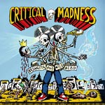 Critical Madness - Bringing Out the Dead CD