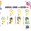 Awol One and Ecid are...