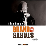 Thaimex - Brand New Starts CD