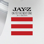 Jay-Z & Swizz Beats - On To The Next One 12" Single