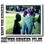 Zest the Smoker - The Smoker Filez CD