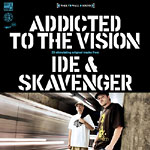 IDE & Skavenger - Addicted to the Vision CD