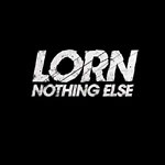 Lorn - Nothing Else CD