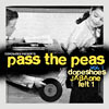 Dopeshoes/Jaba One/Felt 1 - Pass the Peas CDR