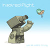 Inspired Flight - We All Want To Fly CD