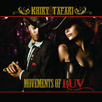 Khiry Tafari - Movements of Luv CD