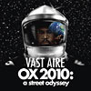 Vast Aire - OX 2010: A Street Odyssey CD