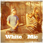 White Mic (Bored Stiff) - The Neighborhood Visitor CD
