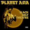 Planet Asia - Black Belt Theatre CD