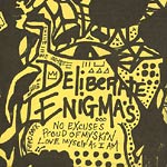 Deliberate Enigmas - Feedback: No Excuses... CD