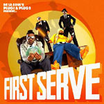 Posdnuos & Dave (De La) - First Serve CD