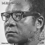 Billy Woods - History Will Absolve Me CD