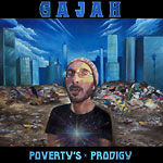 Gajah (Acid Reign) - Poverty's Prodigy CD