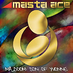 Masta Ace & MF Doom - MA_Doom: Son of Yvonne 2xLP