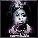 Smoke DZA - Substance Abuse CD