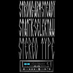 Strong Arm Steady - Stereotype CD