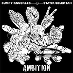 Bumpy Knuckles & Statik S - Ambition CD