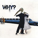 Why? - Sod In The Seed 12" EP
