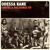Odessa Kane - Cuetes & Balisongs CDR EP