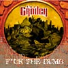 The Grouch - F*ck The Dumb CD