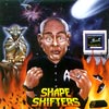 The Shape Shifters - Adopted By Aliens CDR
