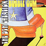 The 9th Creation - Bubble Gum LP